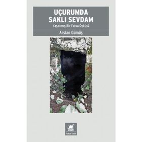 Uçurumda Saklı Sevdam - Arslan Gümüş