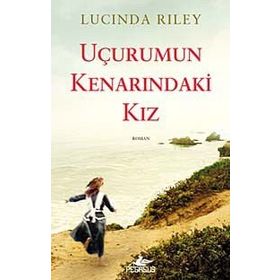 Uçurumun Kenarındaki Kız - Lucinda Riley