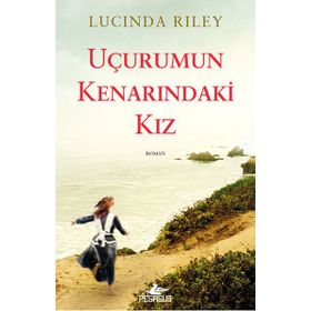 Uçurumun Kenarındaki Kız - Lucinda Riley