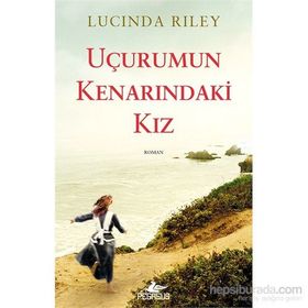 Uçurumun Kenarındaki Kız - Lucinda Riley