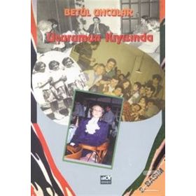 UÇURUMUN KIYISINDA - BETÜL UNCULAR