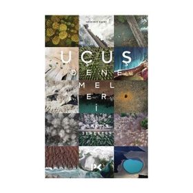 UÇUŞ DENEMELERI - İBRAHİM TENEKECI