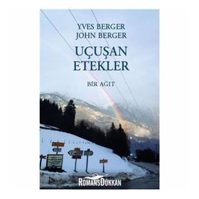 Uçuşan Etekler - Yves Berger John Berger