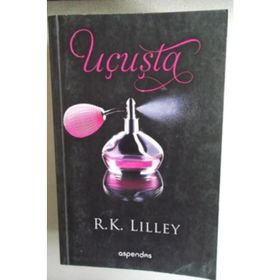 Uçuşta - R. K. Lilley