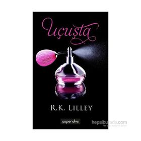 Uçuşta - R. K. Lilley