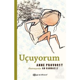 Uçuyorum - Anne Provoost