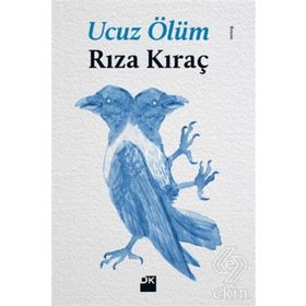 UCUZ ÖLÜM - BEHZAT KOCA