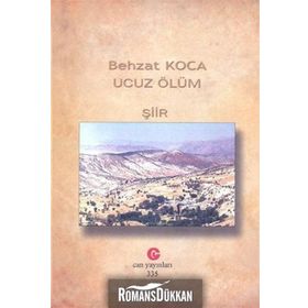 UCUZ ÖLÜM - BEHZAT KOCA
