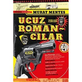 Ucuz Romancılar Murat Menteş