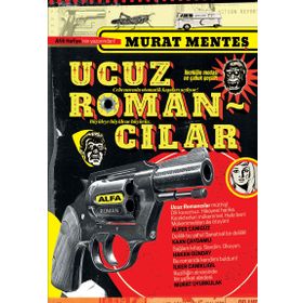 Ucuz Romancılar Murat Menteş