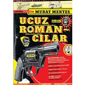 Ucuz Romancılar Murat Menteş