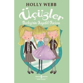 Üçüzler Becky'nin Kiyafet Faciasi / Holly Webb