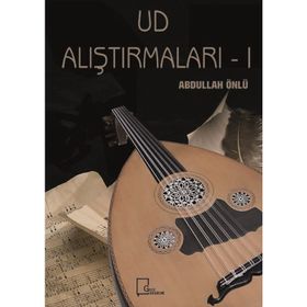 Ud Alıştırmaları 1 - Abdullah Önlü