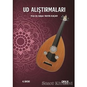 Ud Alıştırmaları - Gülçin Yahya Kaçar