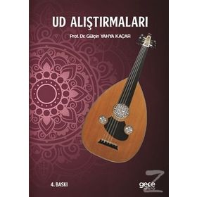 Ud Alıştırmaları - Gülçin Yahya Kaçar