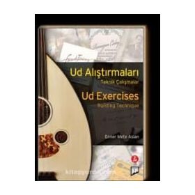 UD ARAŞTIRMALARI - UD EXERCISES TEKNIK ÇALIŞMALAR/BUILDING TECHNIQUE - ENVER METE ASLAN