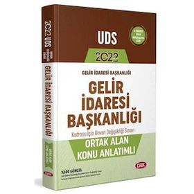 UDS Gelir İdaresi Başkanlığı Unvan Değişikliği Sınavı Konu Anlatımlı - Data Yayınları