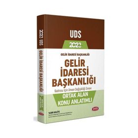 UDS Gelir İdaresi Başkanlığı Unvan Değişikliği Sınavı Konu Anlatımlı - Data Yayınları
