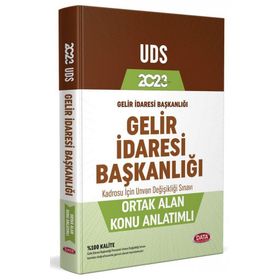 UDS Gelir İdaresi Başkanlığı Unvan Değişikliği Sınavı Konu Anlatımlı - Data Yayınları