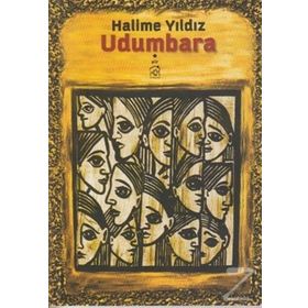 UDUMBARA - HALIME YILDIZ