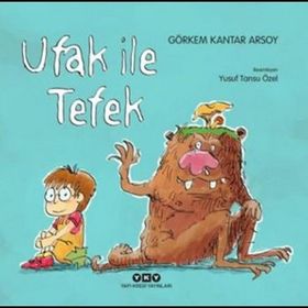 Ufak ile Tefek - Görkem Kantar Arsoy