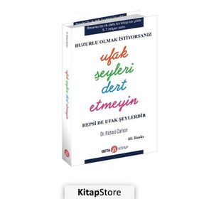 Ufak Şeyleri Dert Etmeyin - Richard Carlson
