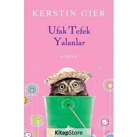 Ufak Tefek Yalanlar - Kerstin Gier