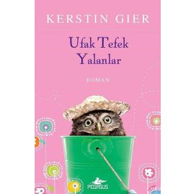 Ufak Tefek Yalanlar - Kerstin Gier