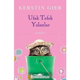 Ufak Tefek Yalanlar - Kerstin Gier