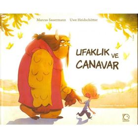 Ufaklık ve Canavar - Marcus Sauermann