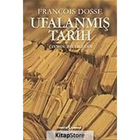 UFALANMIŞ TARIH - FRANÇOIS DOSSE