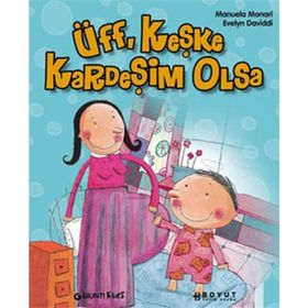 ÜFF, KEŞKE KARDEŞİM OLSA - MANYELA MONARI; EVELYN DAVIDDI