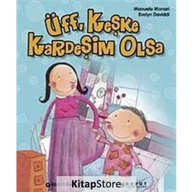 ÜFF, KEŞKE KARDEŞİM OLSA - MANYELA MONARI; EVELYN DAVIDDI