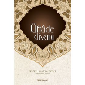 ÜFTADE DİVANI - MEHMED MUHYIDDIN ÜFTADE
