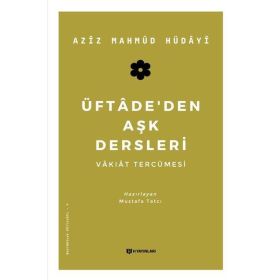 Üftadeden Aşk Dersleri - Vakıat Tercümesi H Yayınları
