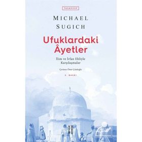Ufuklardaki Ayetler - Michael Sugich