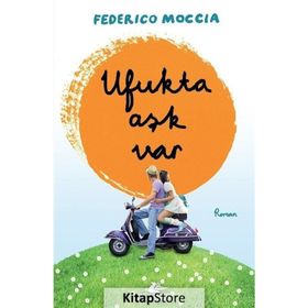 Ufukta Aşk Var - Federico Moccia