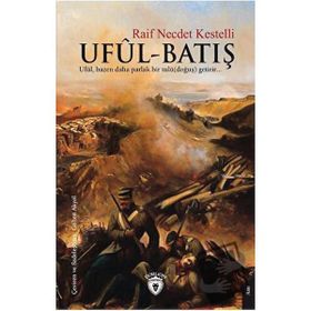 UFUL BATIŞ - RAIF NECDET