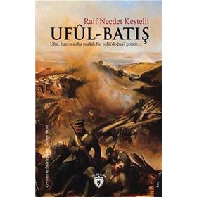 UFUL BATIŞ - RAIF NECDET