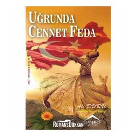 Uğrunda Cennet Feda - Ali Duru