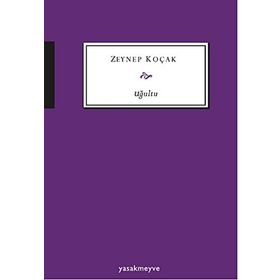 Uğultu - Zeynep Koçak