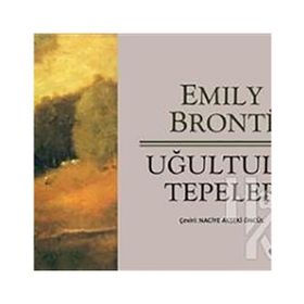 UĞULTULU TEPELER - EMILY BRONTE (ISBN:9786054523146)