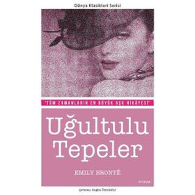 UĞULTULU TEPELER - EMILY BRONTE (ISBN:9786054523146)