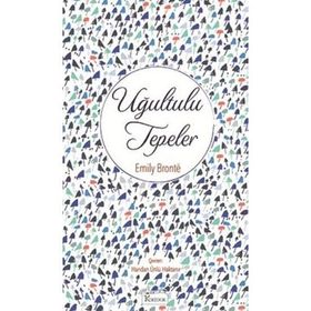 UĞULTULU TEPELER - EMILY BRONTE (ISBN:9786055205027)