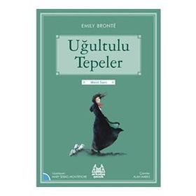 Uğultulu Tepeler - Emily Bronte