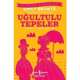 Uğultulu Tepeler İş Bankası Kültür Yayınları