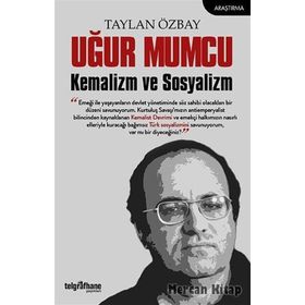 Uğur Mumcu Kemalizm ve Sosyalizm / Taylan Özbay