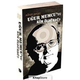 UĞUR MUMCU'YU KIM ÖLDÜRDÜ? - ADNAN GERGER