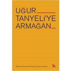 Uğur Tanyeliye Armağan B.Kitap