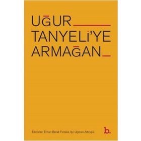 Uğur Tanyeliye Armağan B.Kitap